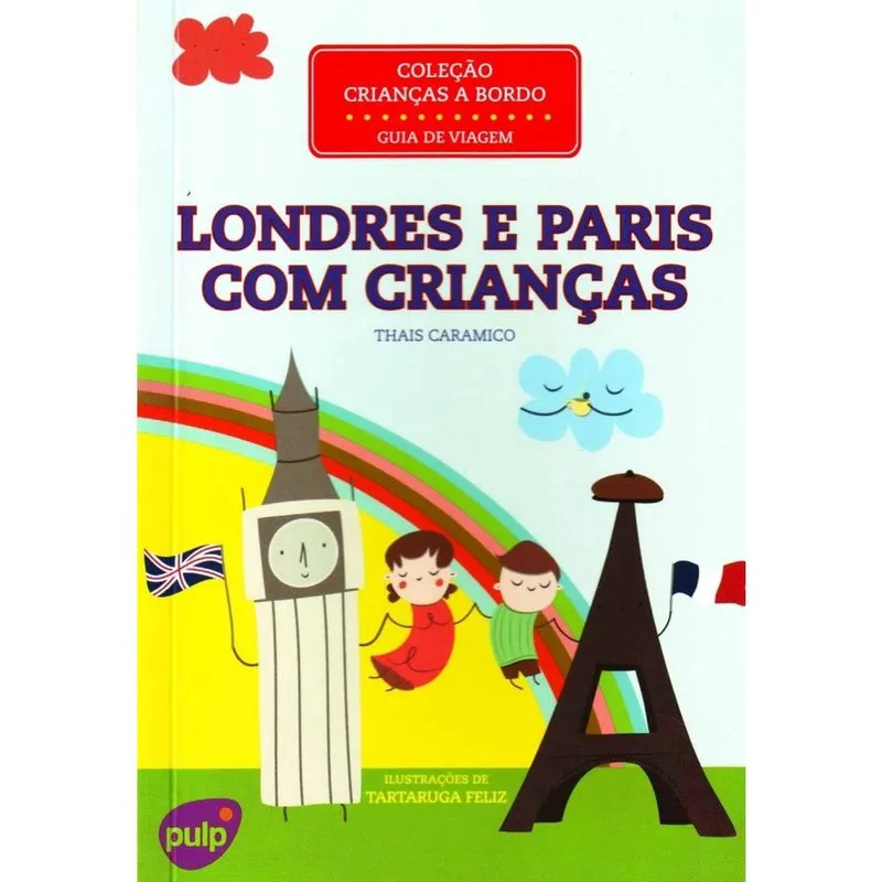 Londres e Paris Com Crianças