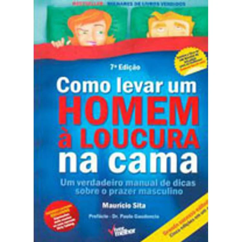 COMO LEVAR UM HOMEM À LOUCURA NA CAMA