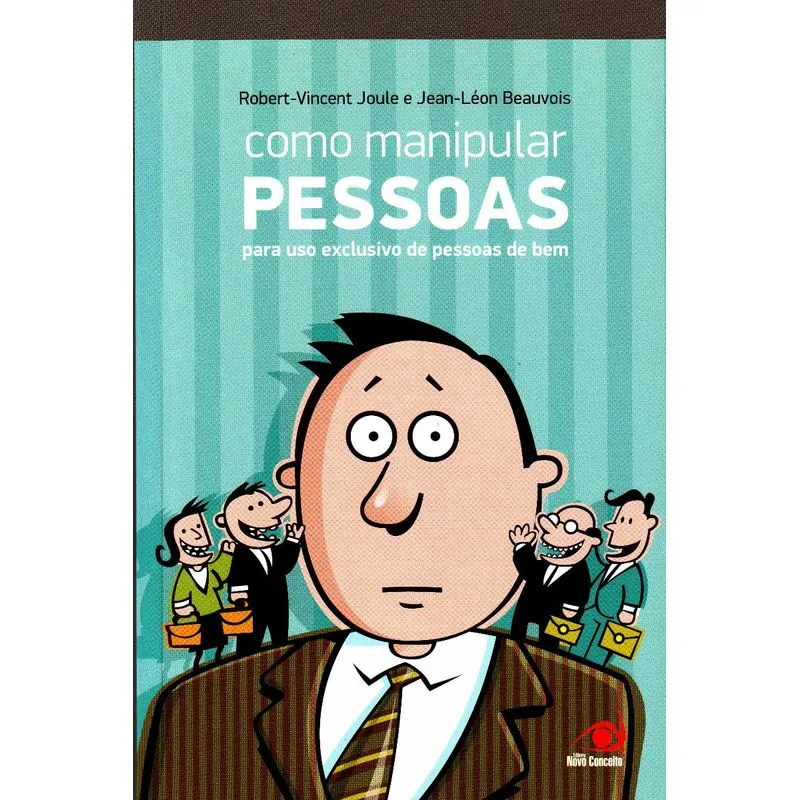 Como Manipular Pessoas
