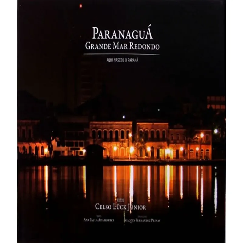 Paranagua - Grande Mar Redondo