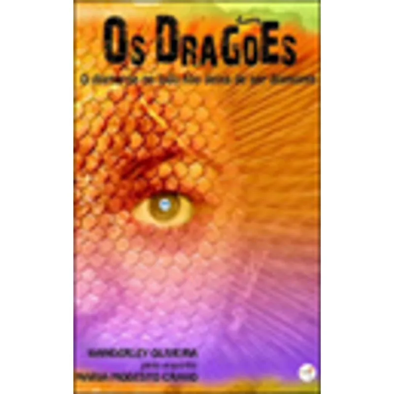 OS DRAGÕES