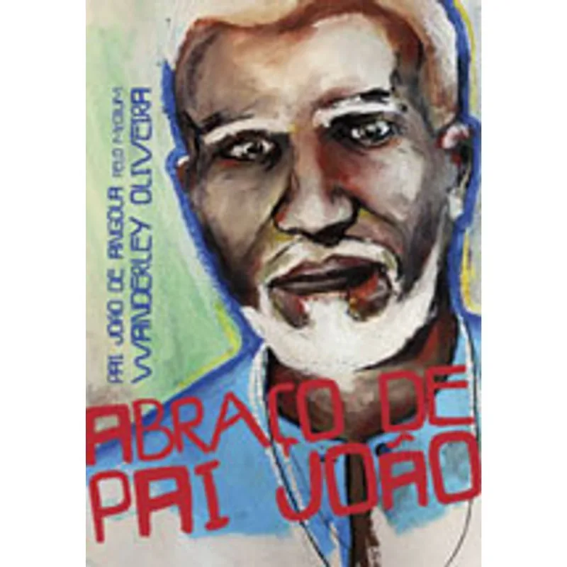 ABRAÇO DE PAI JOÃO