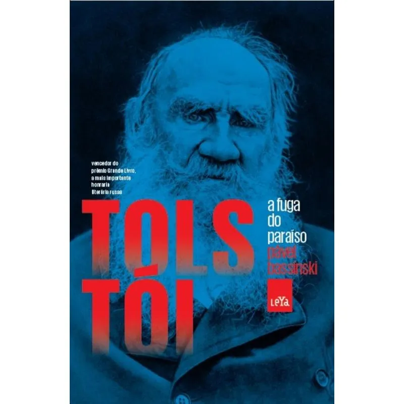 Tolstoi, A Fuga Do Paraiso