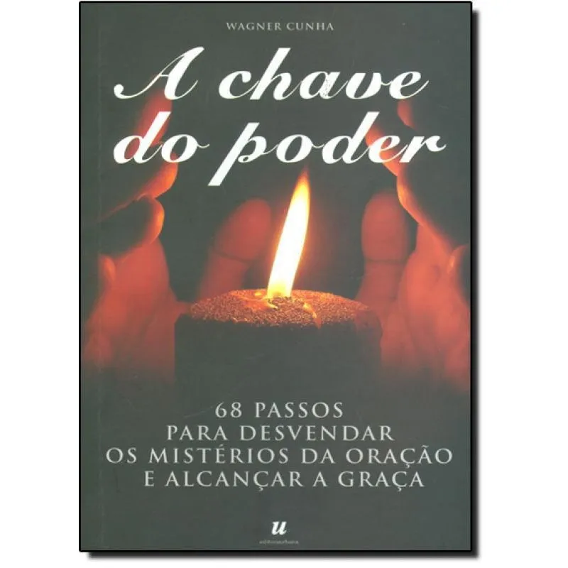 Livro Chave Do Poder, A - 68 Passos Para Desvendar