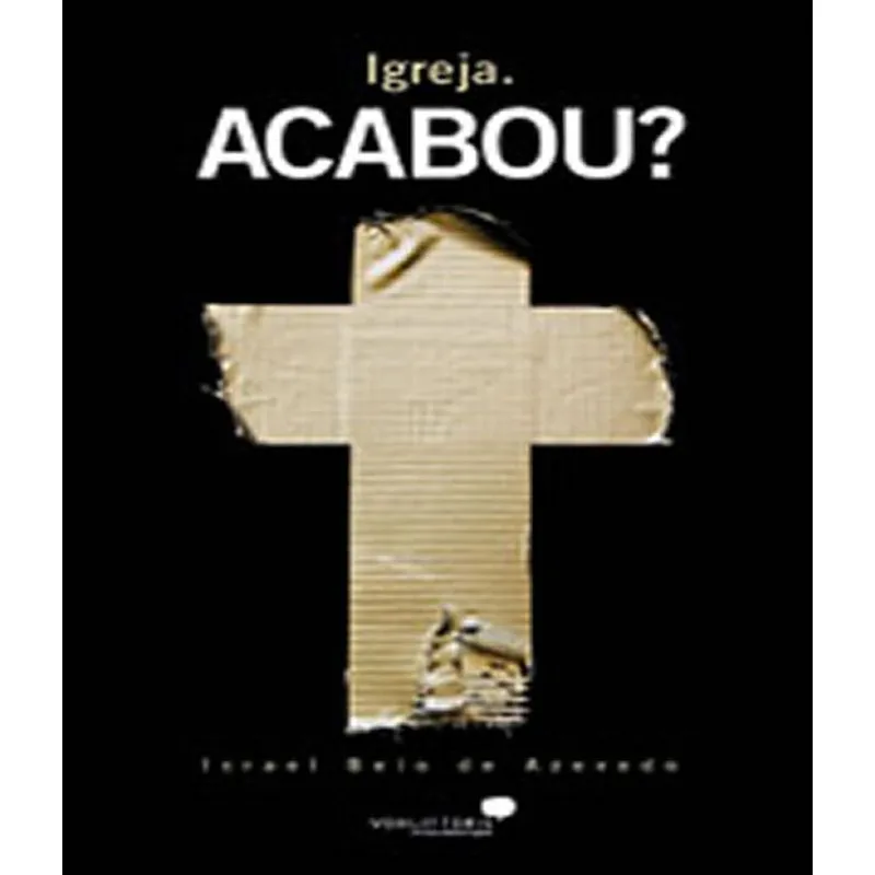 Igreja. Acabou?