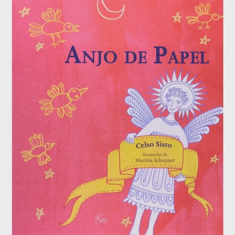 Anjo de papel - rai editora E proj. Editoriais ltda me Livro Anjo De Papel Celso Sisto (Autor) martina schreiner