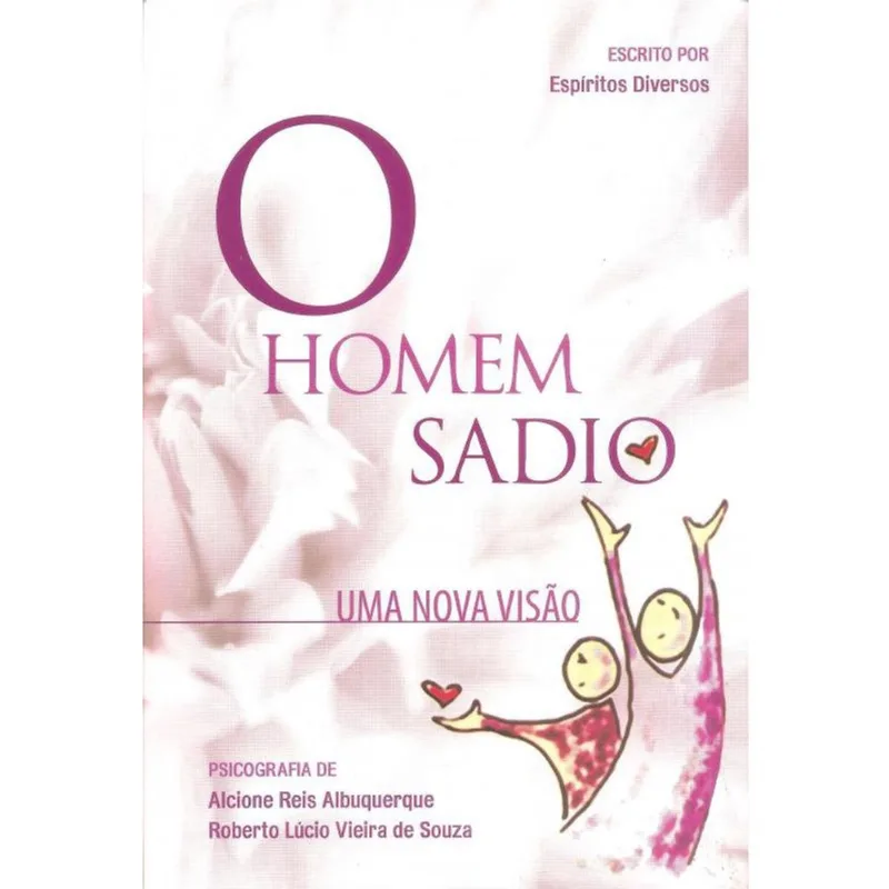 Homem Sadio, O