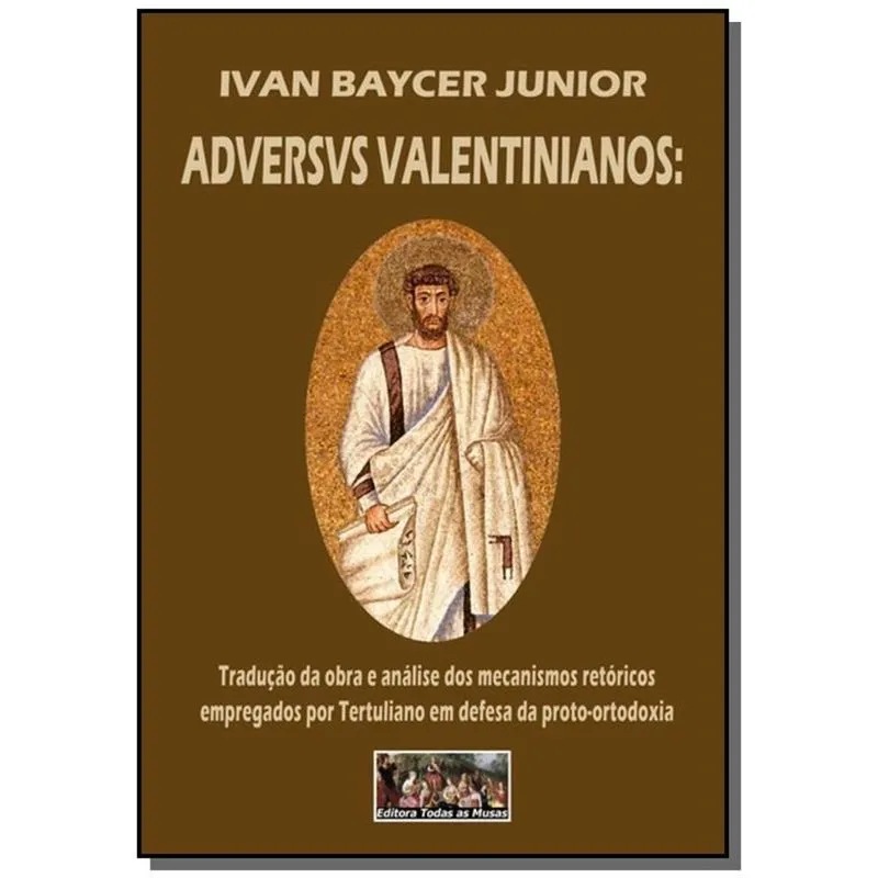 ADVERSVS VALENTINIANOS: