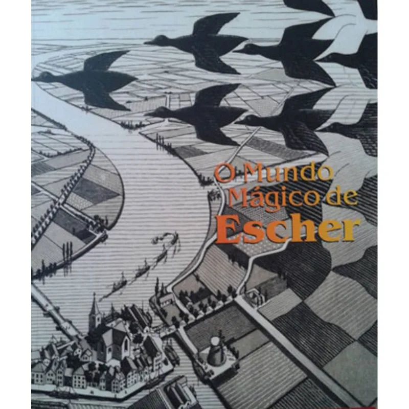 MUNDO MAGICO DE ESCHER, O