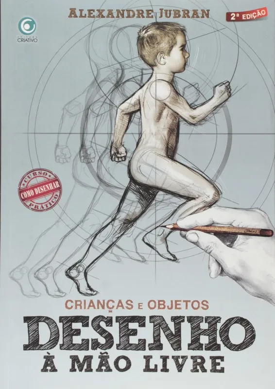 DESENHO À MÃO LIVRE: CRIANÇAS E OBJETOS