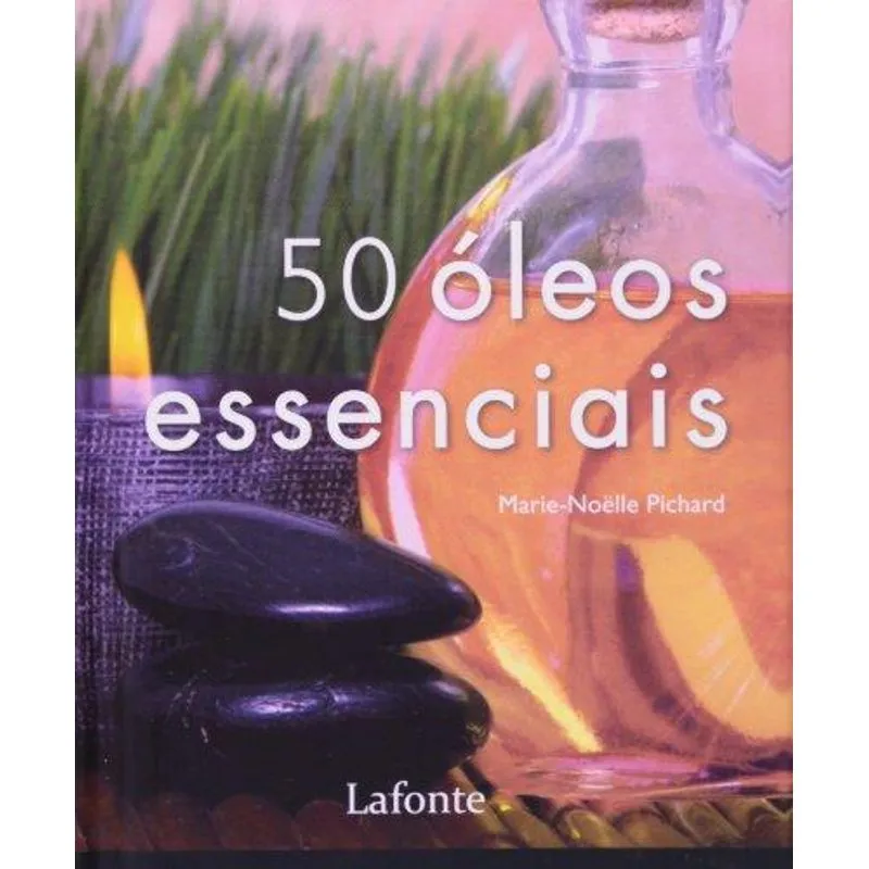 50 Oleos Essenciais