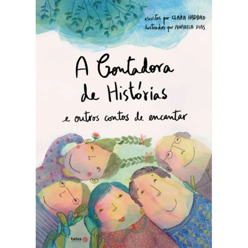A Contadora De Histórias E Outros Contos De Encantar