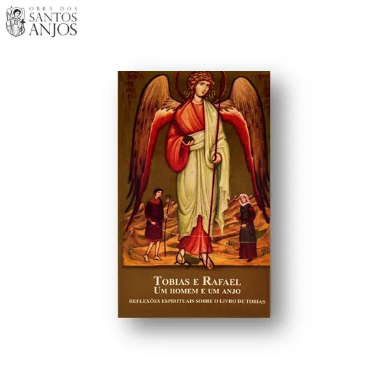 Livro 'Tobias e Rafael - um homem e um anjo' - Mosteiro Belém Livraria