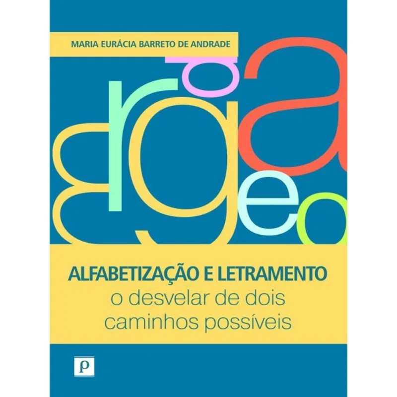 ALFABETIZAÇÃO E LETRAMENTO