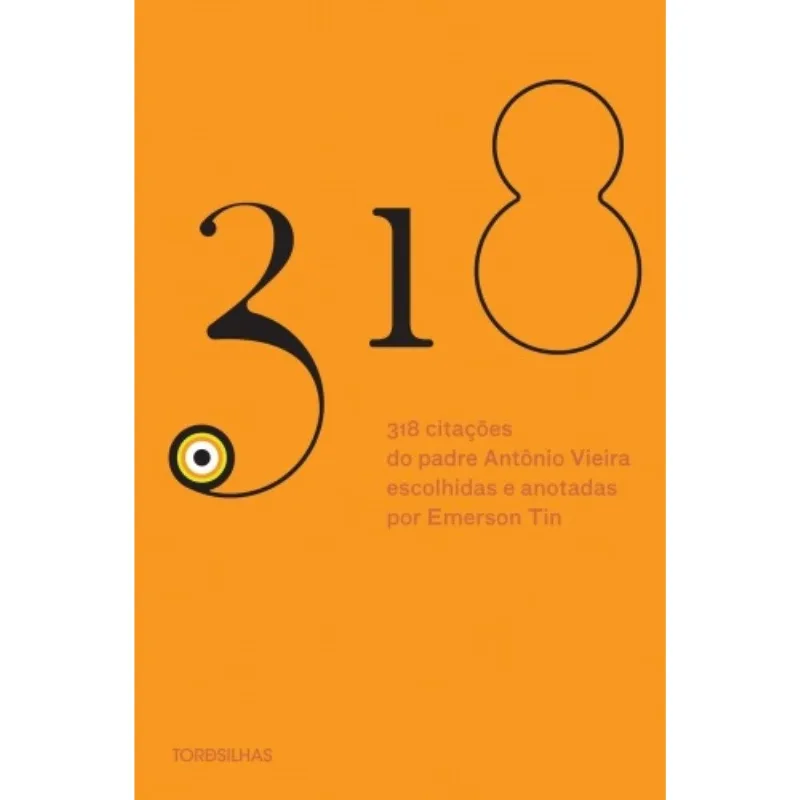 318 Citacoes Do Padre Antonio Vieira