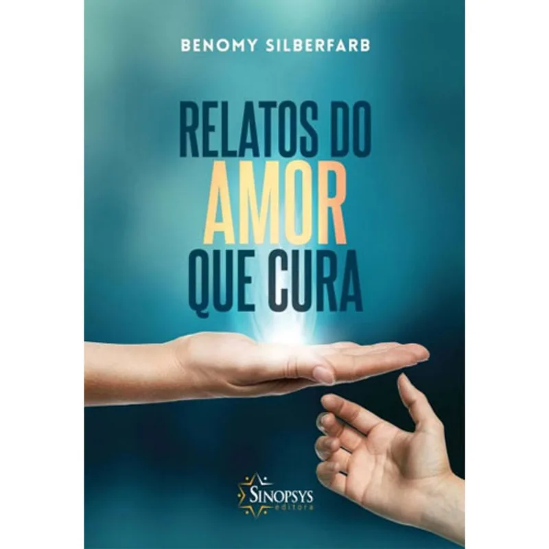 RELATOS DO AMOR QUE CURA