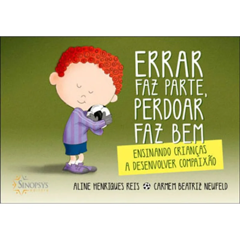 ERRAR FAZ PARTE, PERDOAR FAZ BEM