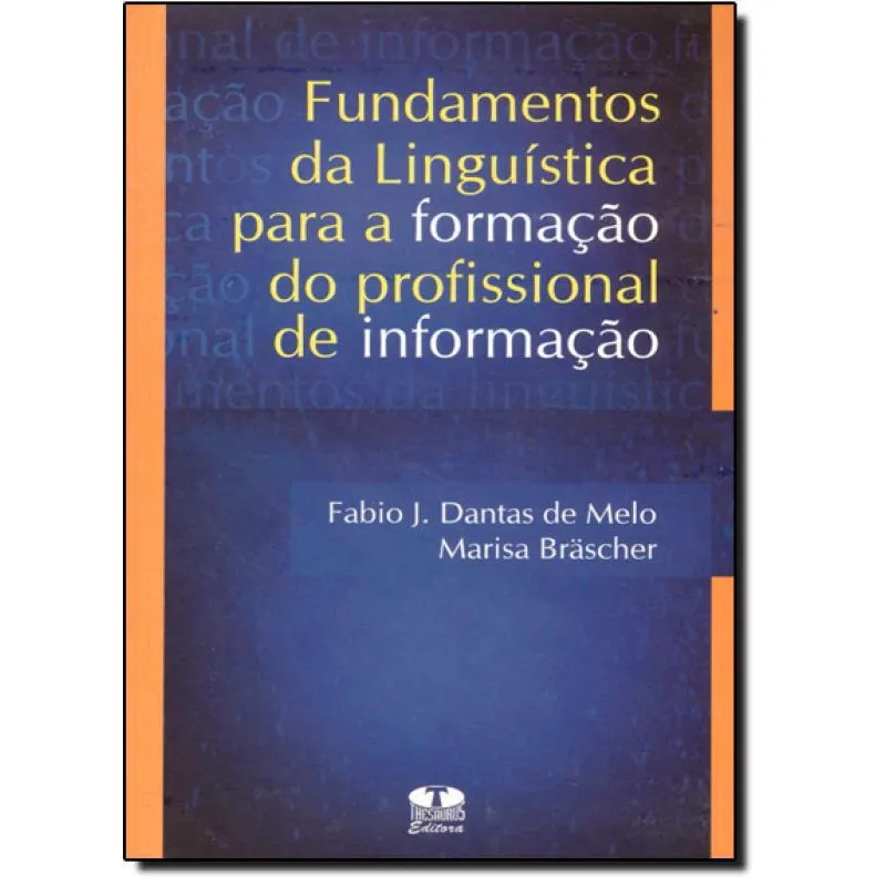 Livro Fundamentos Da Linguistica Para A Formação