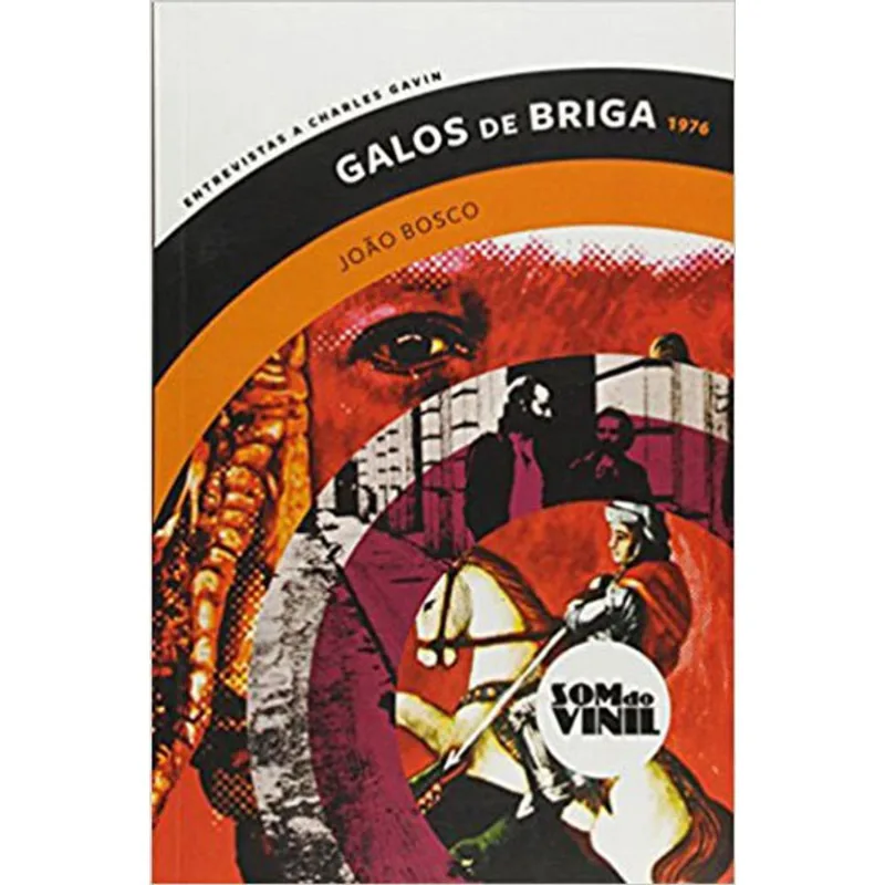 GALOS DE BRIGA - JOÃO BOSCO
