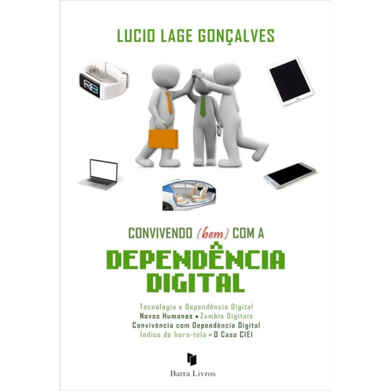 CONVIVENDO (BEM) COM A DEPENDENCIA DIGITAL