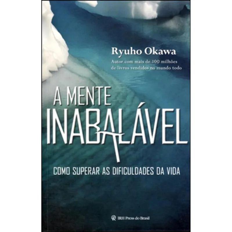 A MENTE INABALÁVEL