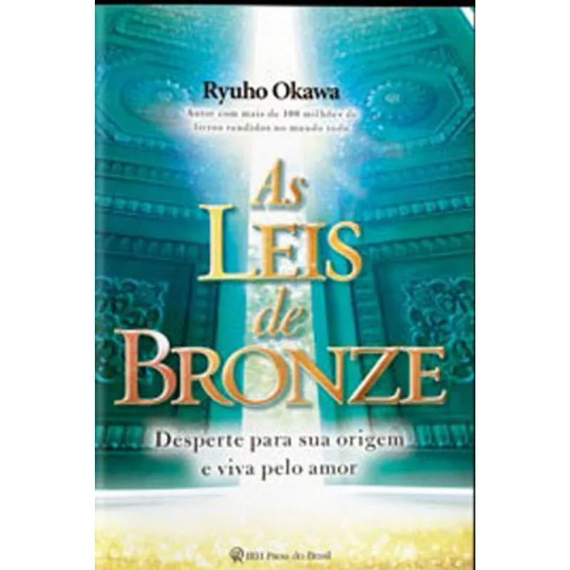 AS LEIS DE BRONZE