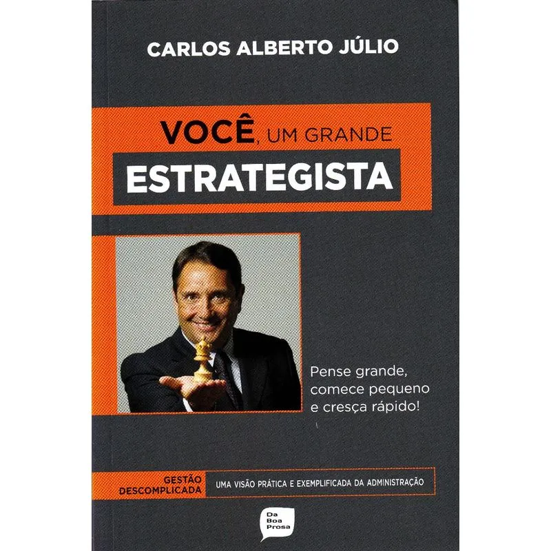 Voce, Um Grande Estrategista