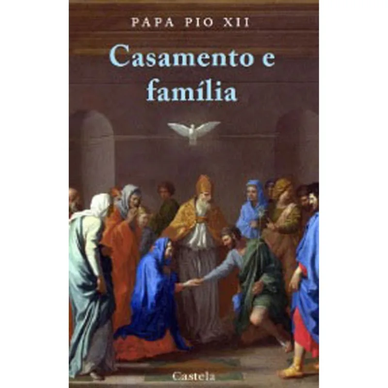 CASAMENTO E FAMÍLIA