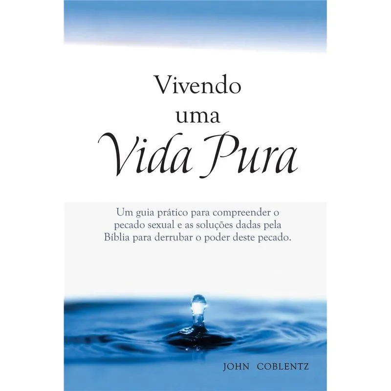 Vivendo uma vida pura