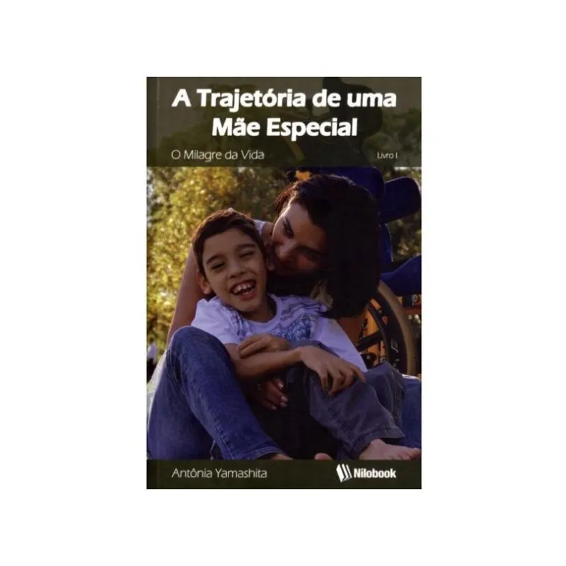 Trajetoria de uma mae especial, A