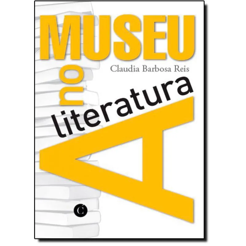Literatura no museu, A