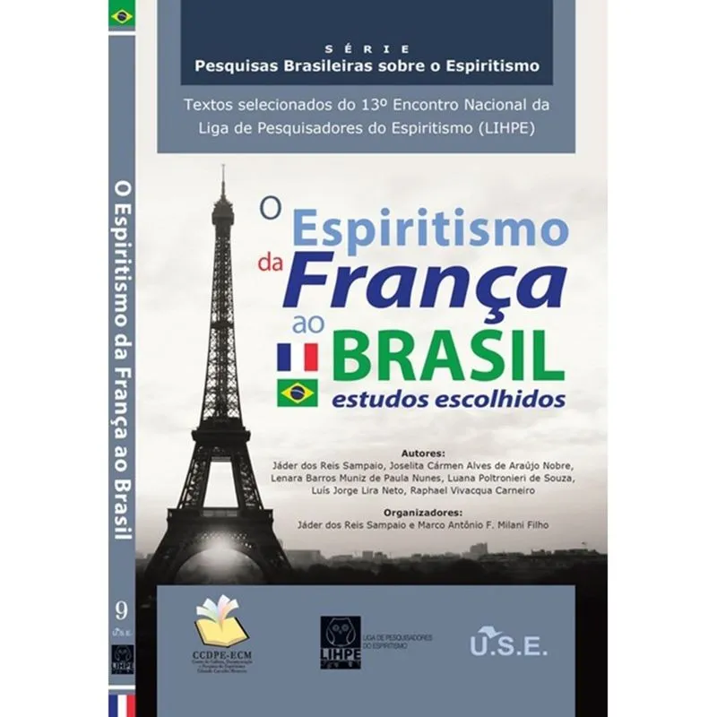 Espiritismo da França ao Brasil Estudos Recolhidos (O)