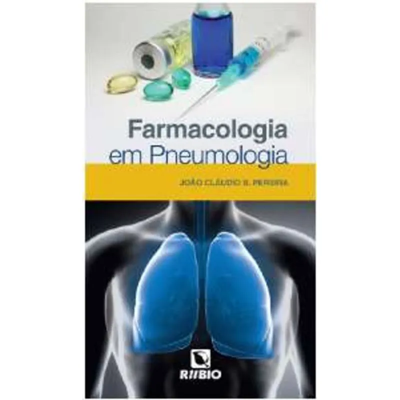 Livro - Farmacologia em Pneumologia - Pereira BF
