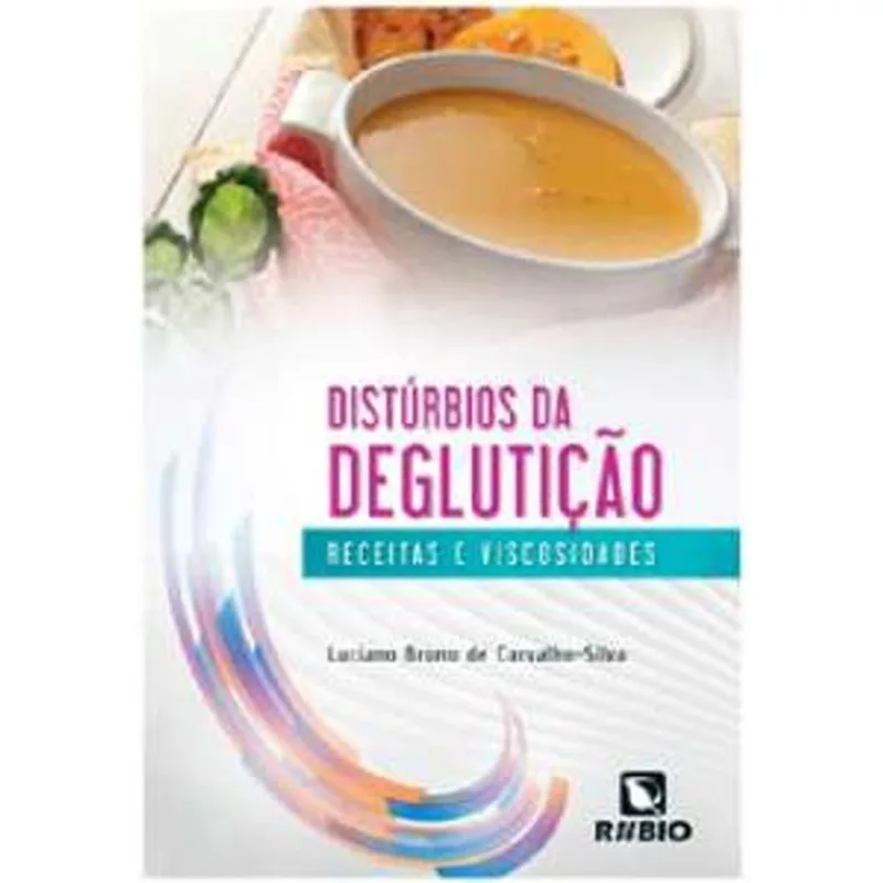 DISTÚRBIOS DA DEGLUTIÇÃO
