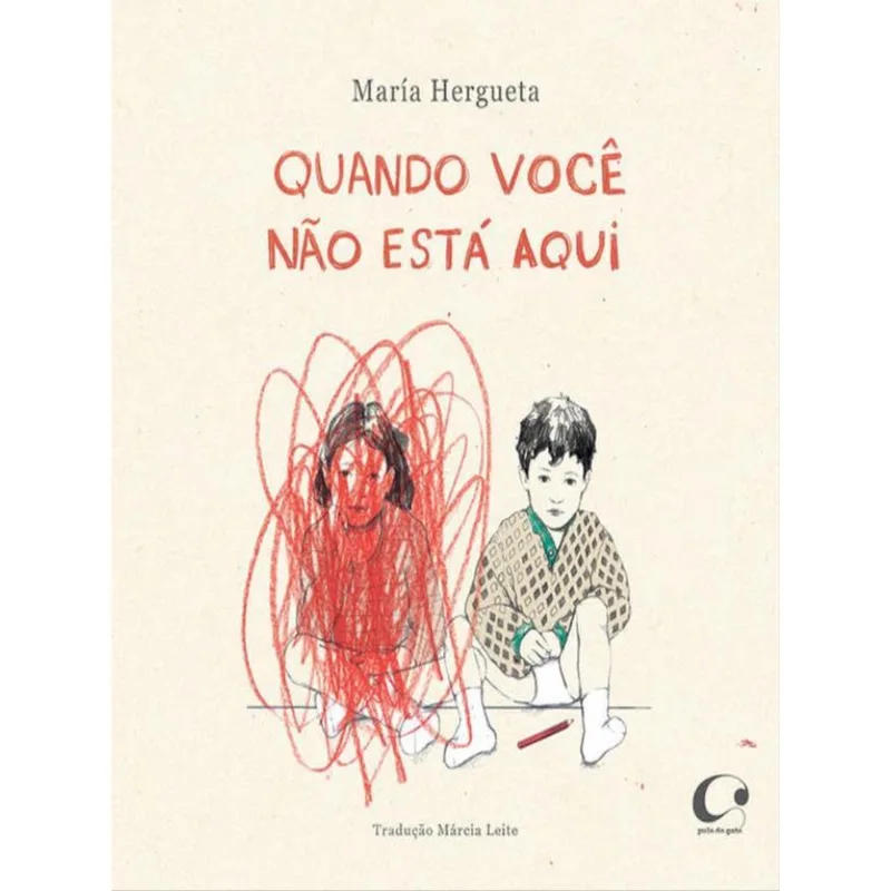QUANDO VOCÊ NÃO ESTÁ AQUI