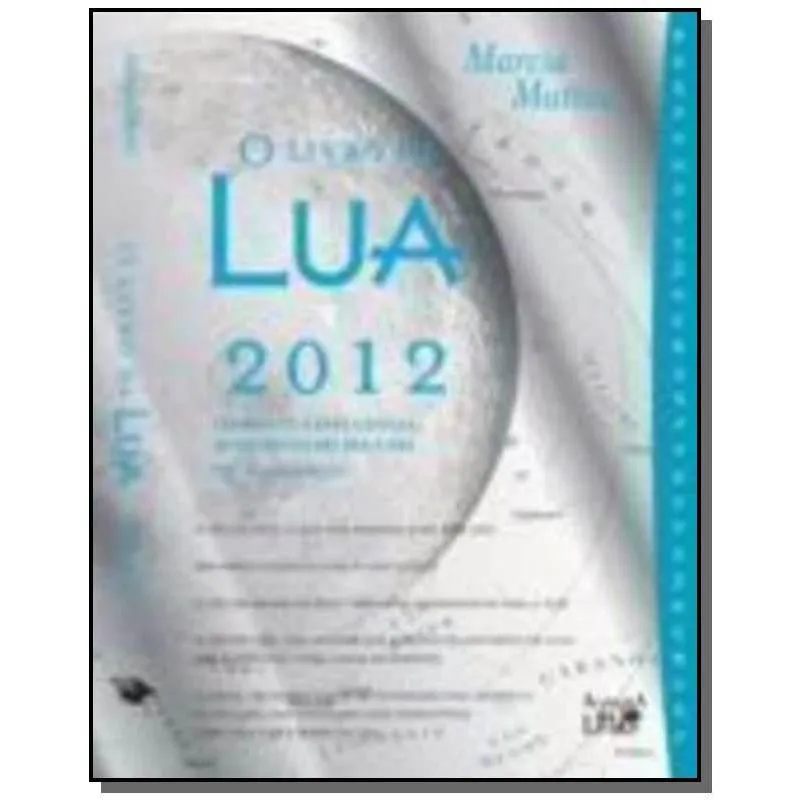 LIVRO DA LUA 2012, O