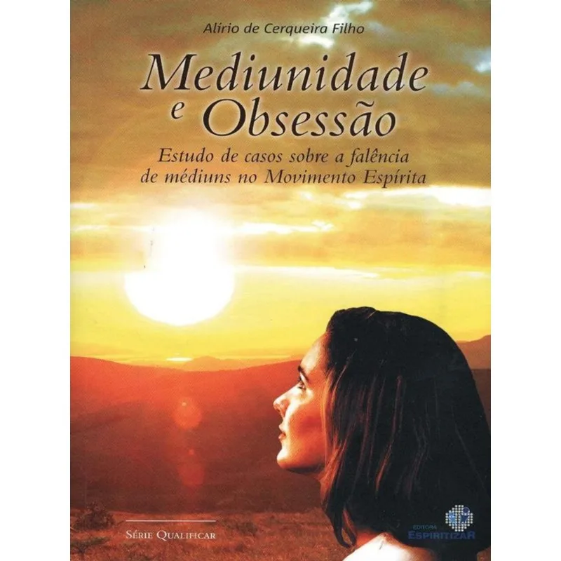 MEDIUNIDADE E OBSESSAO