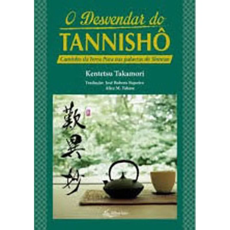 DESVENDAR DO TANNISHO, O