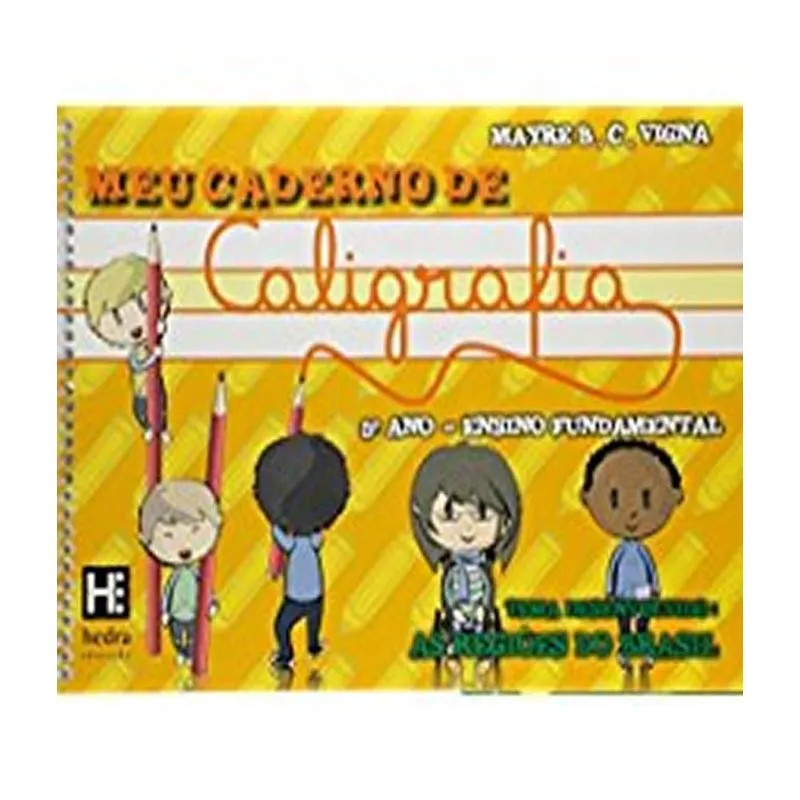 Meu Caderno De Caligrafia - 5 Ano - As Regioes Do Brasil