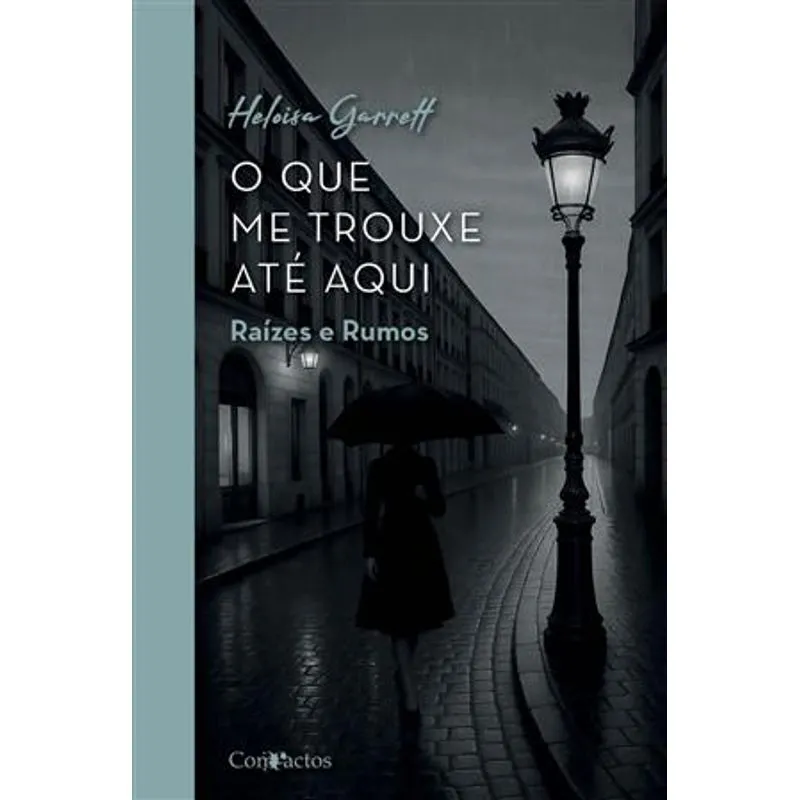 O Que Me Trouxe Até Aqui - Raizes e Rumos