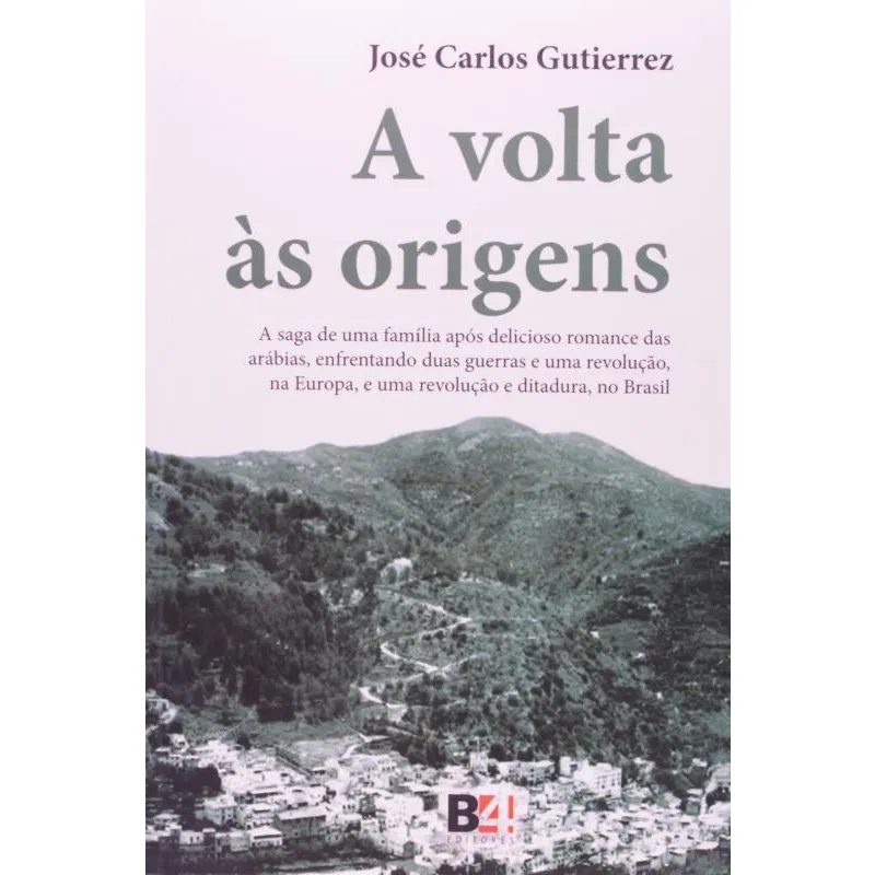 Volta as Origens, a: A Saga De Uma Familia Apos Delicioso Romance Das Arabias
