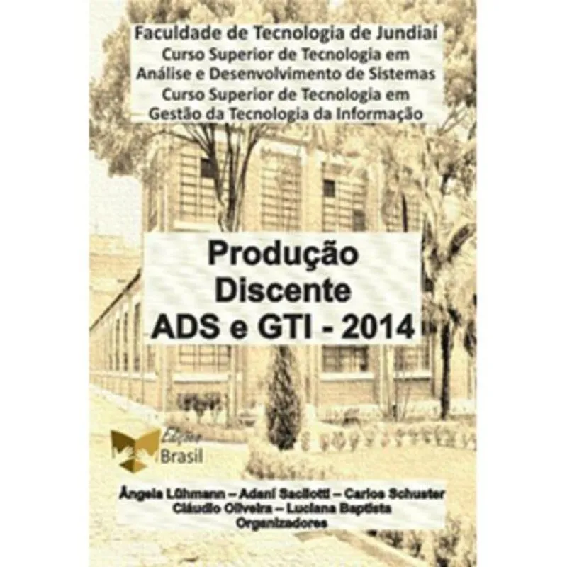 Produção Discente ADS e GTI 2014