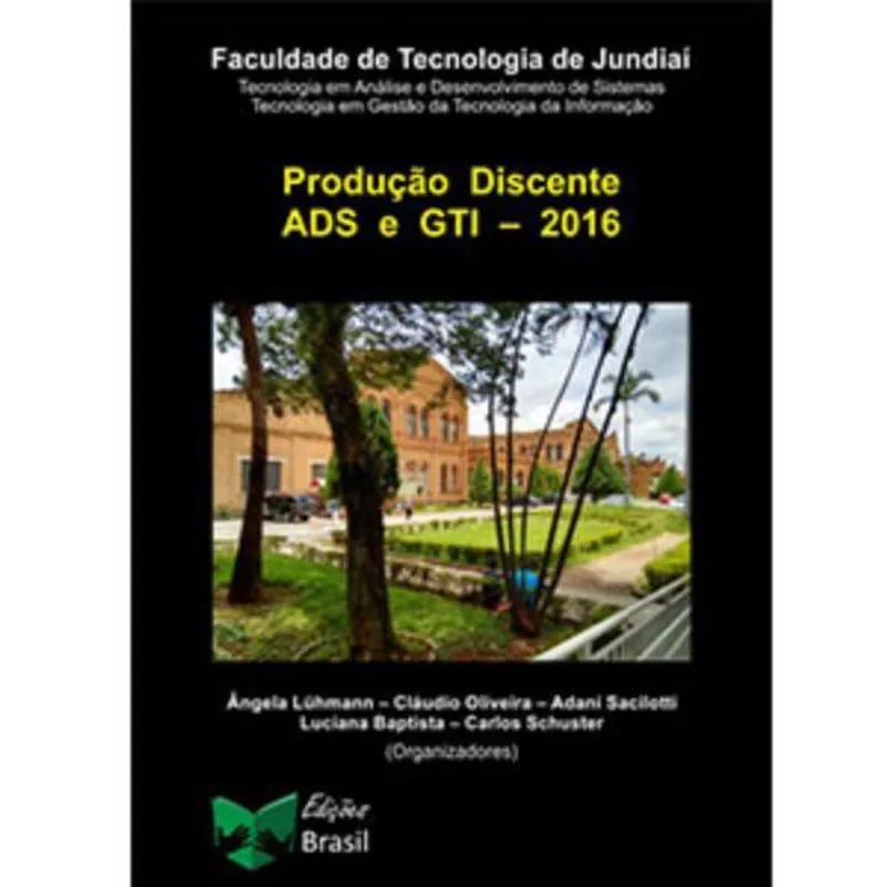 Produção Discente ADS e GTI - 2016