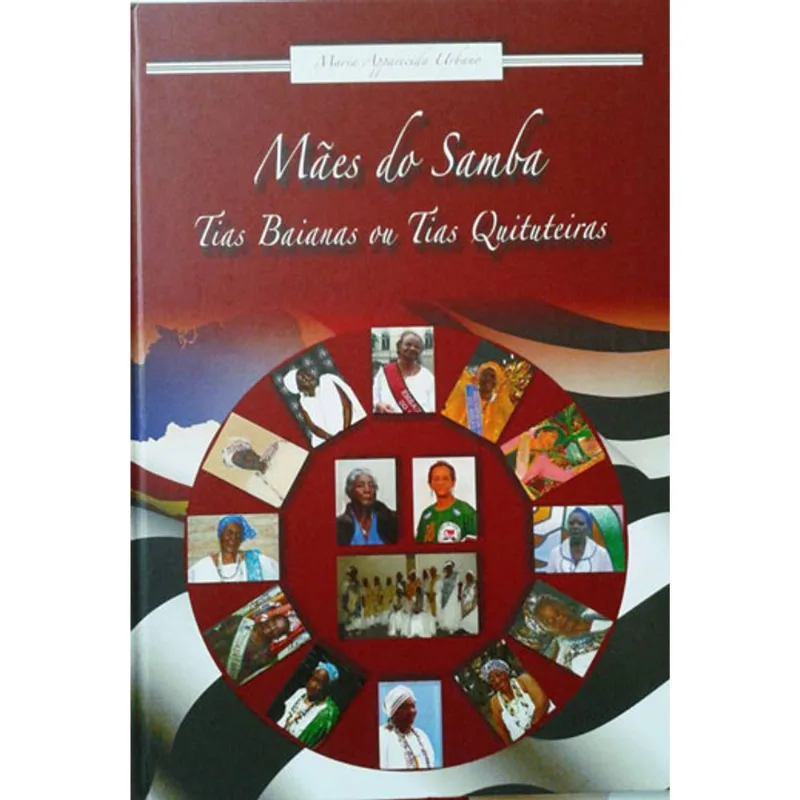 MAES DO SAMBA - TIAS BAIANAS OU TIAS QUITUTEIRAS