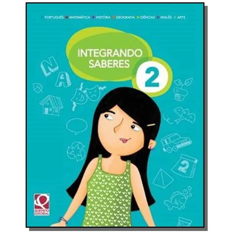 INTEGRANDO SABERES - 2o ANO
