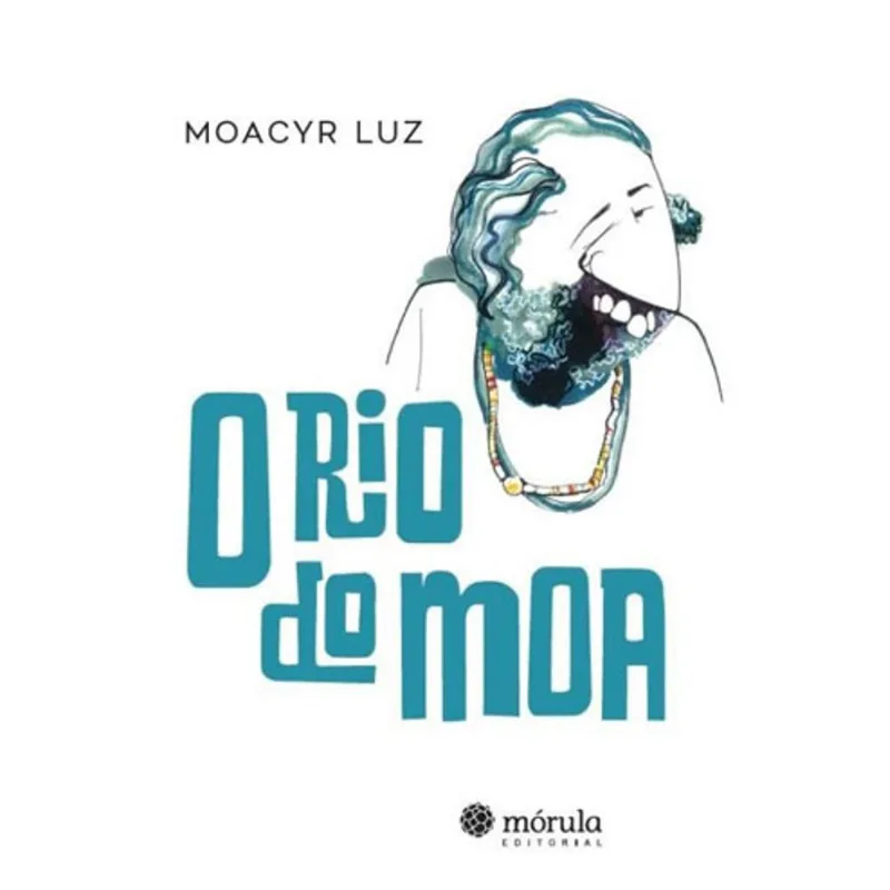 O RIO DO MOA - VOL. 1
