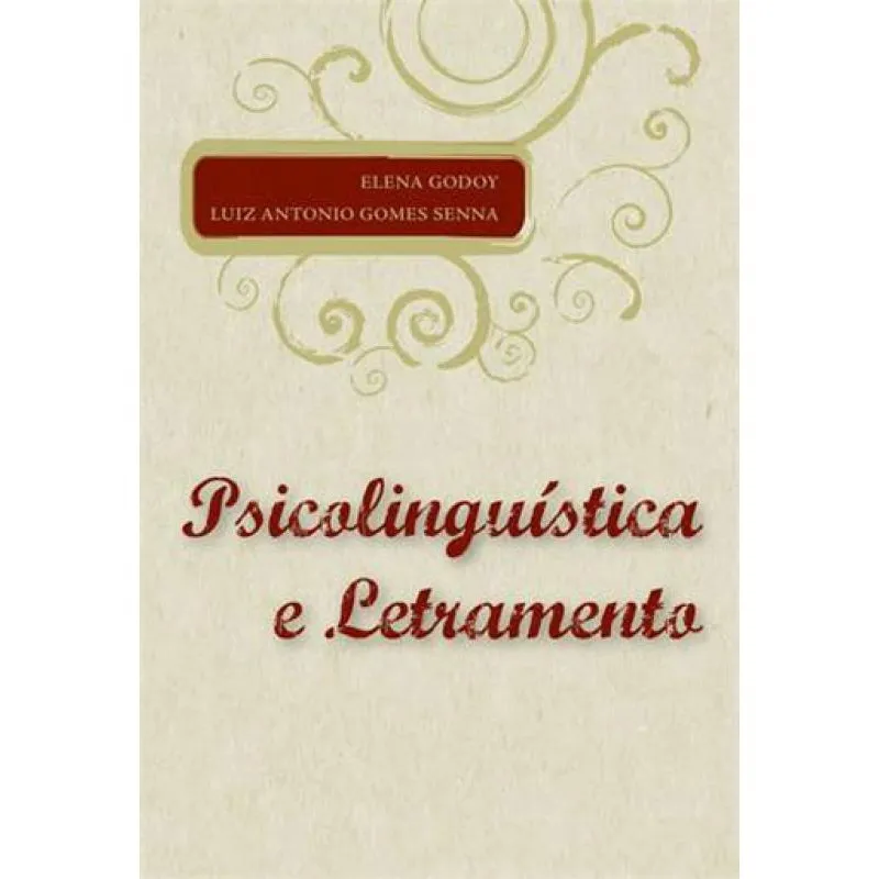 Psicolinguística E letramento