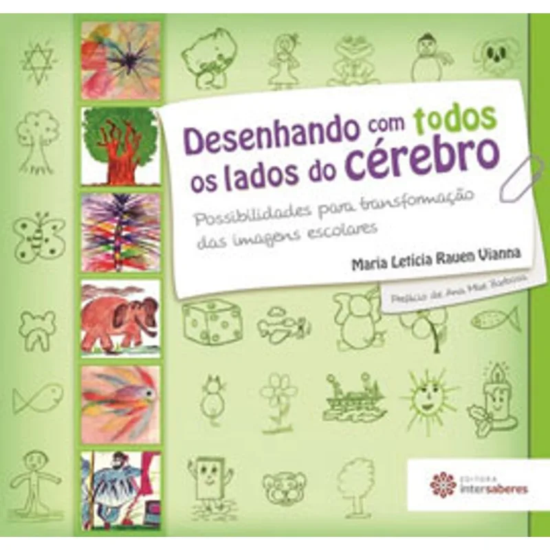 DESENHANDO COM TODOS OS LADOS DO CÉREBRO: