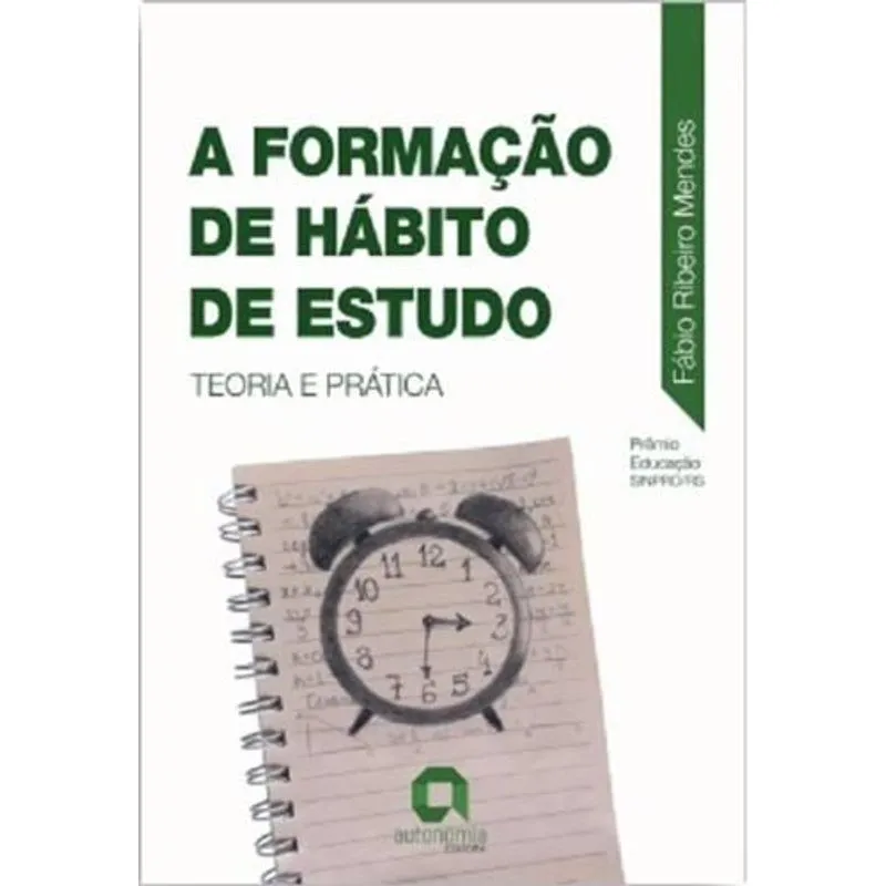 A Formaçao de Habito de Estudo