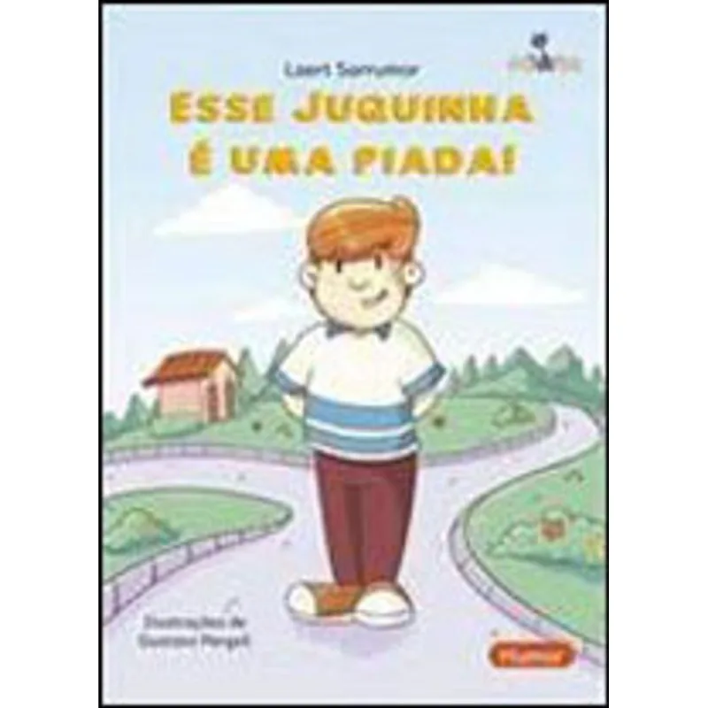 ESSE JUQUINHA É UMA PIADA